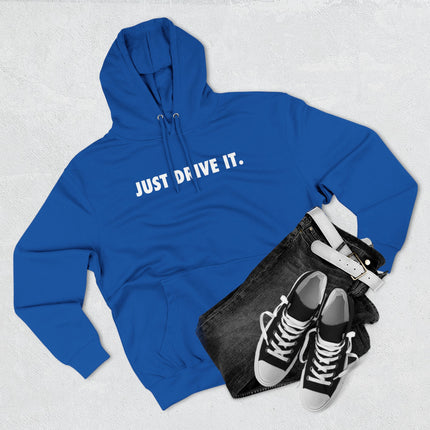 JUST DRIVE IT - RCR Motorsports Hoodie